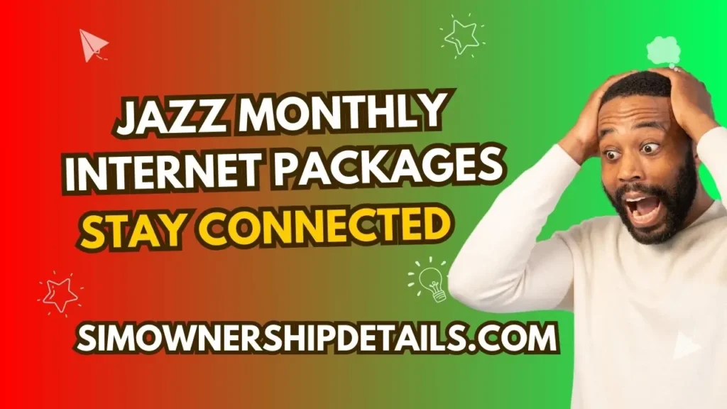 Jazz Monthly Internet Packages