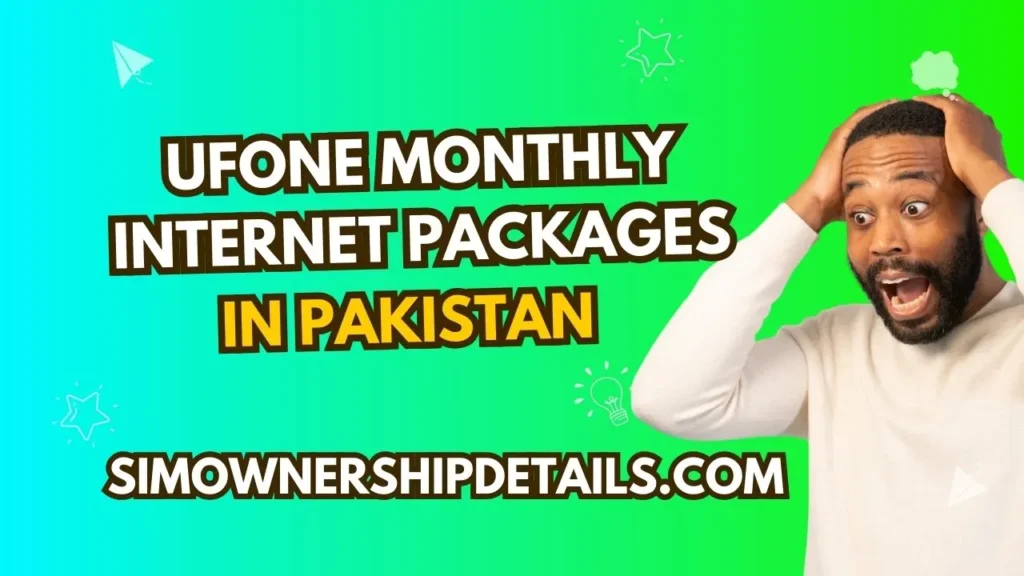 Ufone Monthly Internet Packages