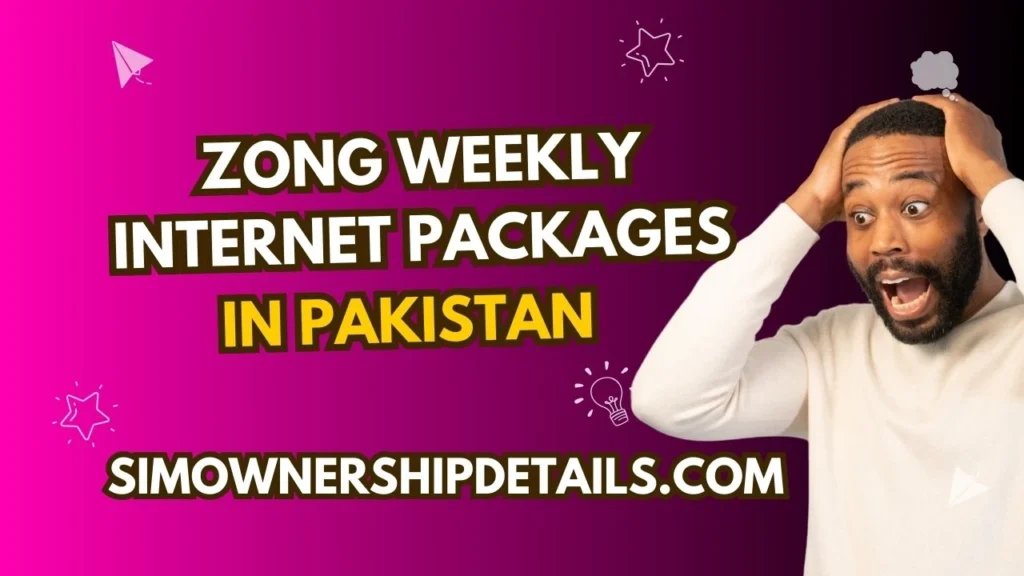 Zong Weekly Internet Packages